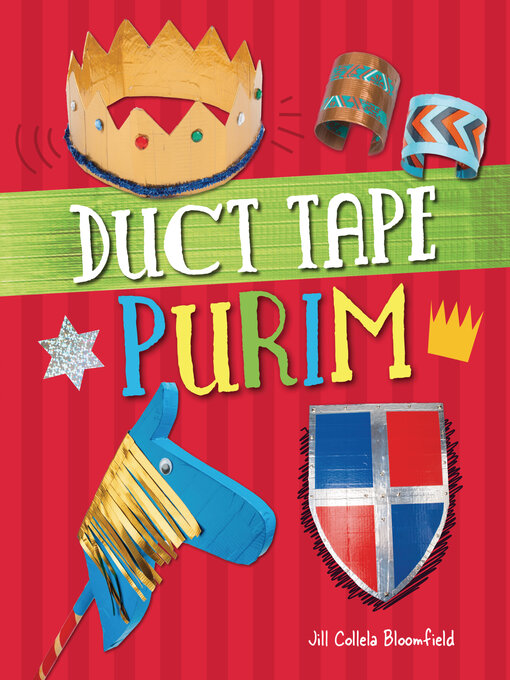 Title details for Duct Tape Purim by Jill Colella Bloomfield - Wait list